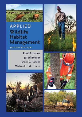 Applied Wildlife Habitat Management.