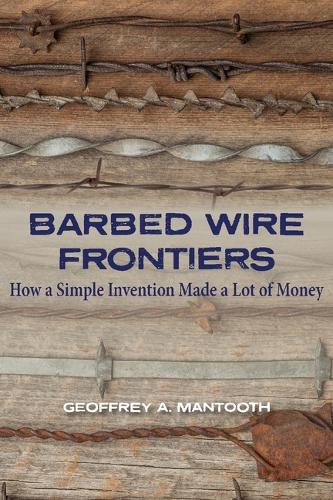 Barbed Wire Frontiers