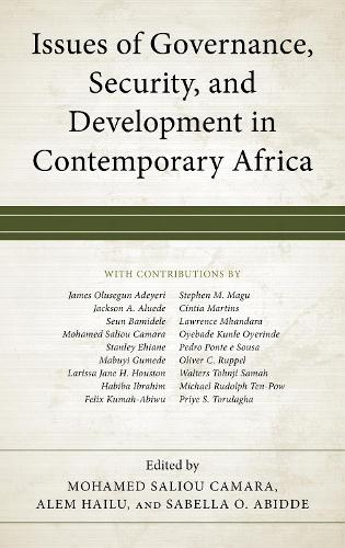 Issues of Governance, Security, and Development in Contemporary Africa.