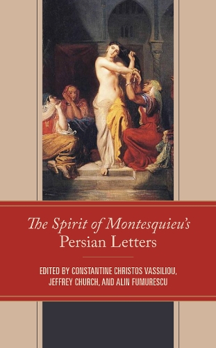 The Spirit of Montesquieu's Persian Letters.