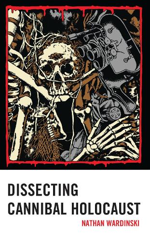 Dissecting Cannibal Holocaust.