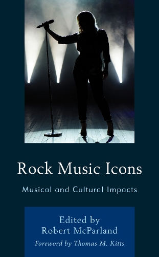 Rock Music Icons: Musical and Cultural Impacts.