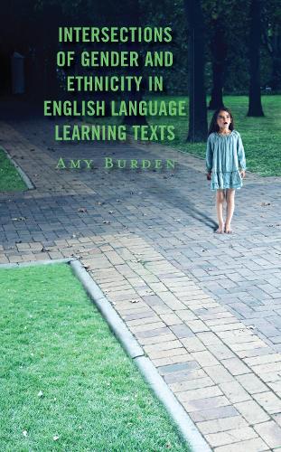 Intersections of Gender and Ethnicity in English Language Learning Texts.
