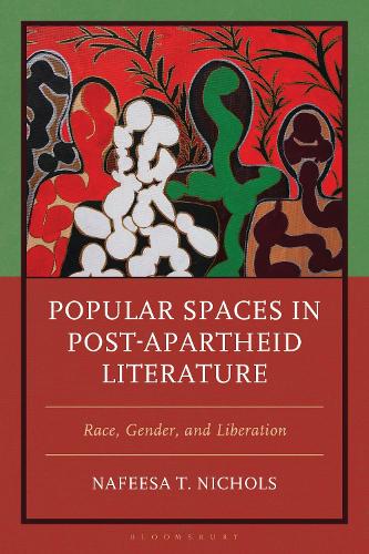 Popular Spaces in Post-Apartheid Literature