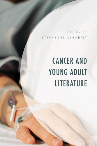 Cancer and Young Adult Literature.