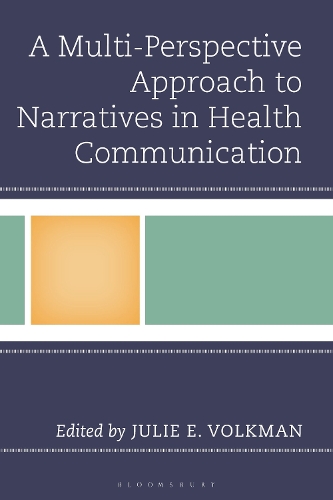 A Multi-Perspective Approach to Narratives in Health Communication.