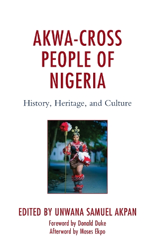 Akwa-Cross People of Nigeria: History, Heritage, and Culture.