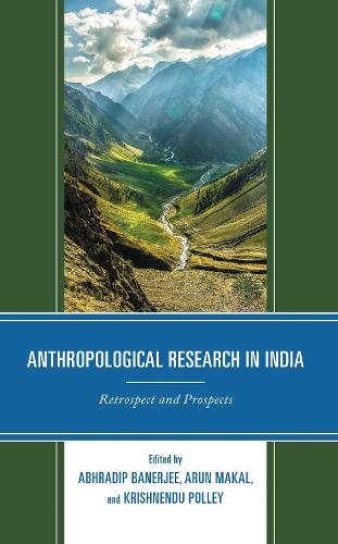 Anthropological Research in India: Retrospect and Prospects.