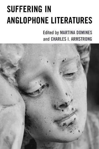 Suffering in Anglophone Literatures.