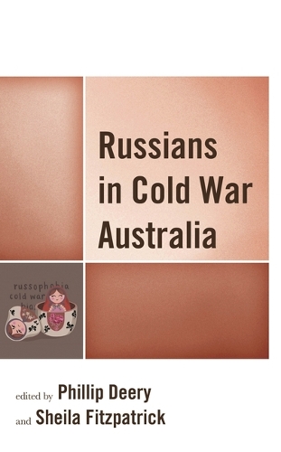 Russians in Cold War Australia.