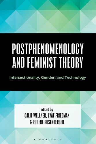 Postphenomenology and Feminist Theory