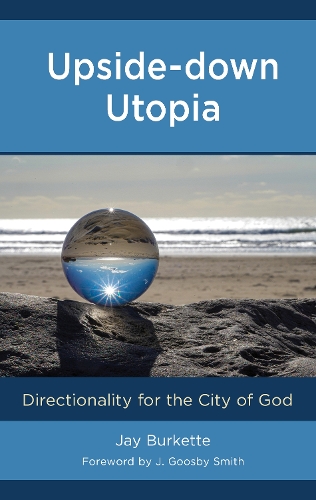 Upside-Down Utopia