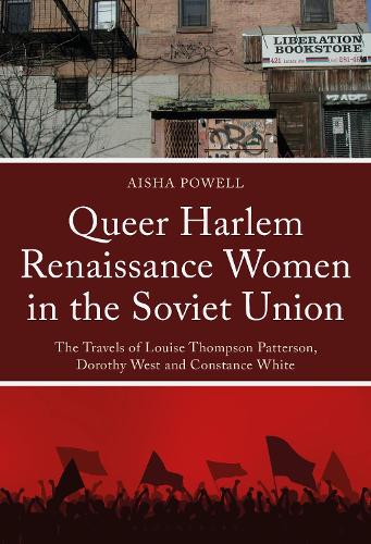 Queer Harlem Renaissance Women in the Soviet Union
