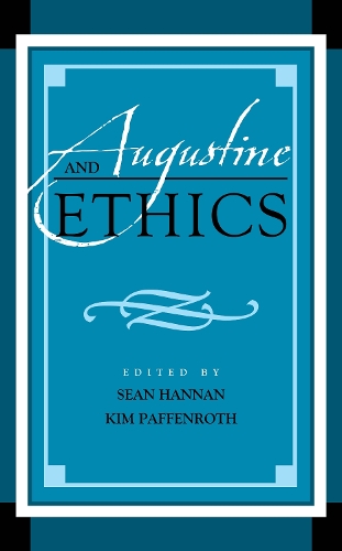 Augustine and Ethics.