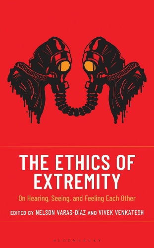The Ethics of Extremity