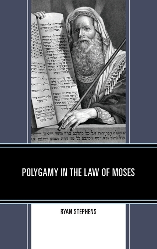 Polygamy in the Law of Moses.
