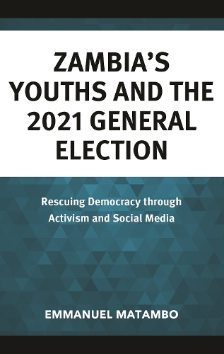 Zambia's Youths and the 2021 General Election