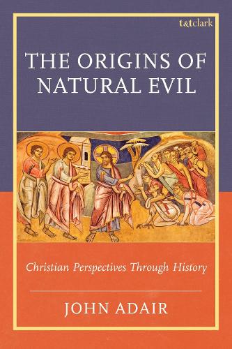 The Origins of Natural Evil