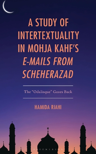 A Study of Intertextuality in Mohja Kahf's "E-Mails from Scheherazad"