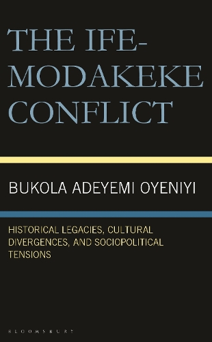 The Ife-Modakeke Conflict