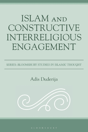 Islam and Constructive Interreligious Engagement.