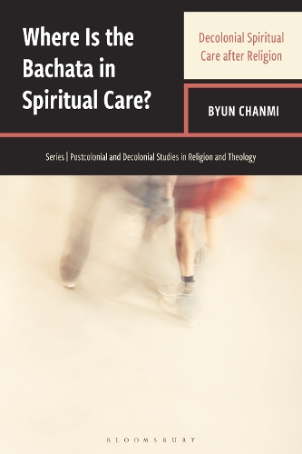 Where Is the Bachata in Spiritual Care?: Decolonial Spiritual Care after Religion.