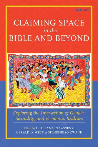 Claiming Space in the Bible and Beyond