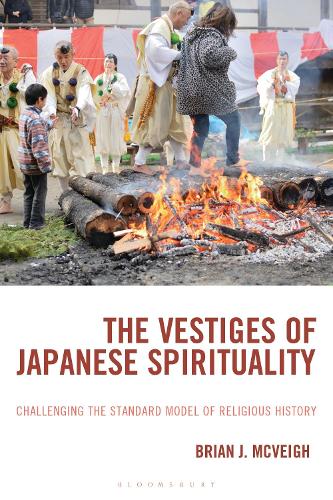 The Vestiges of Japanese Spirituality: Challenging the Standard Model of Religious History.