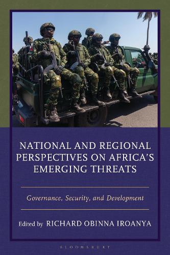 National and Regional Perspectives on Africa's Emerging Threats: Governance, Security, and Development.