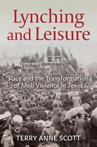 Lynching and Leisure