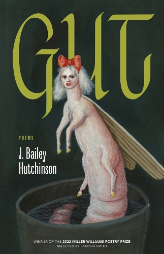 Gut: Poems.