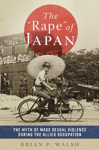 The Rape of Japan.