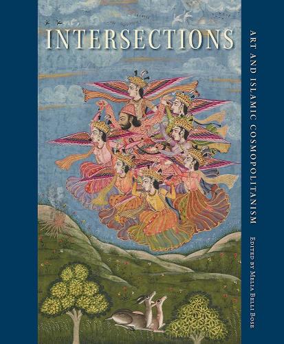 Intersections: Art and Islamic Cosmopolitanism.