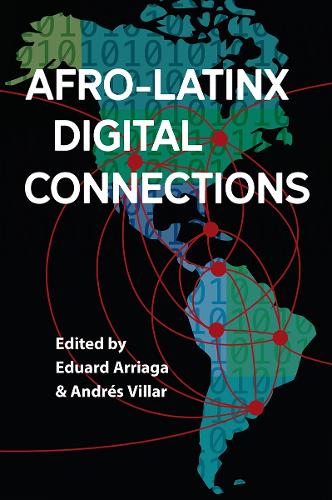 Afro-Latinx Digital Connections.