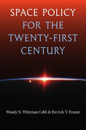Space Policy for the Twenty-First Century.