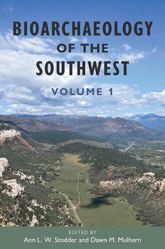 Bioarchaeology of the Southwest: Volume 1.