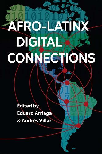 Afro-Latinx Digital Connections.