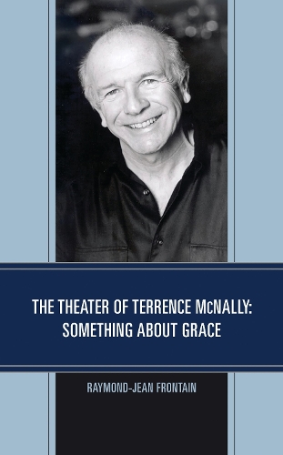 The Theater of Terrence McNally