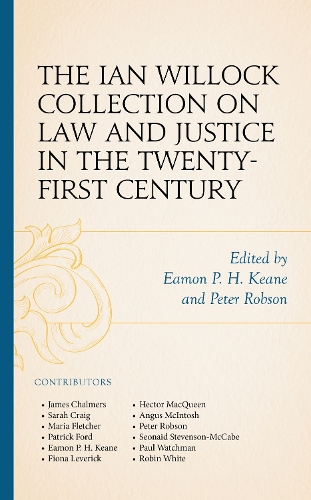The Ian Willock Collection on Law and Justice in the Twenty-First Century.