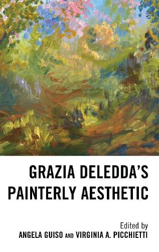 Grazia Deledda's Painterly Aesthetic.