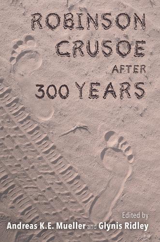 Robinson Crusoe after 300 Years.