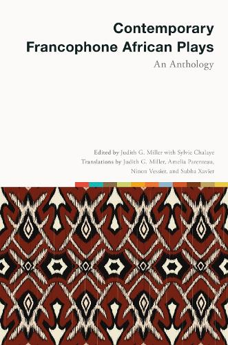 Contemporary Francophone African Plays: An Anthology.