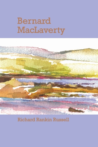 Bernard MacLaverty. Revised and Expanded