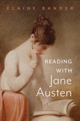 Reading with Jane Austen.