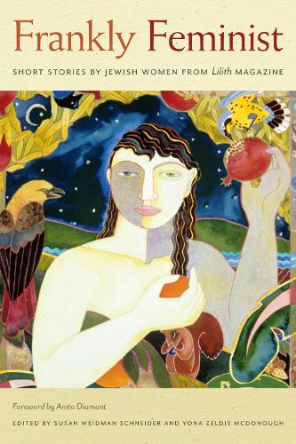Frankly Feminist - Short Stories by Jewish Women from Lilith Magazine.