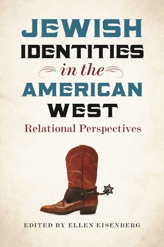 Jewish Identities in the American West - Relational Perspectives.