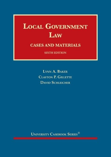 Local Government Law: Cases and Materials.