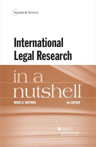International Legal Research in a Nutshell.