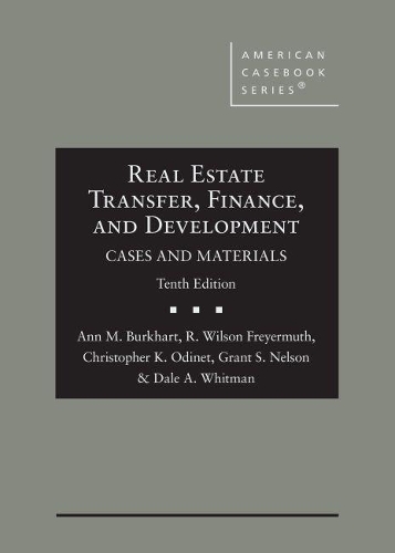 Real Estate Transfer, Finance, and Development