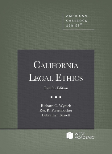 California Legal Ethics.